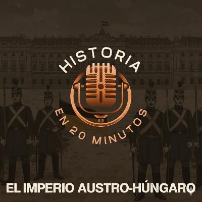 2. El Imperio Austro-Húngaro
