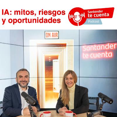 Inteligencia Artificial: mitos, riesgos y oportunidades reales