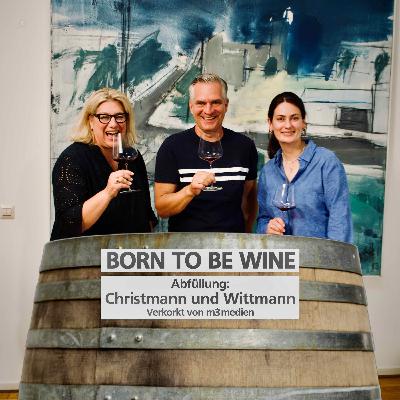 #Abfüllung 47  Weingut Christmann trifft Weingut Wittmann