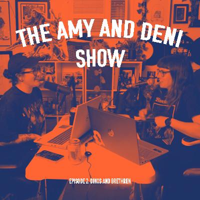 Episode 2 : Dinos and Brethren