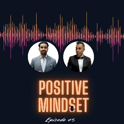 Positive mindset