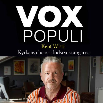 Kent Wisti om kyrkans död och uppståndelse #17 Kent Wisti om kyrkans död och uppståndelse #17