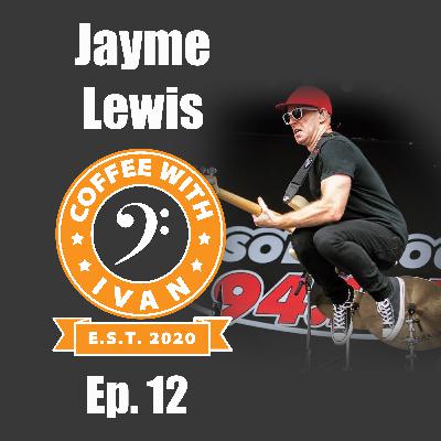 Jayme Lewis| Coffee With Iván - Ep. 12