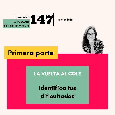 VUELTA AL COLE I FORMACIÓN INTENSIVA: IDENTIFICA TUS DIFICULTADES VUELTA AL COLE I FORMACIÓN INTENSIVA: IDENTIFICA TUS DIFICULTADES