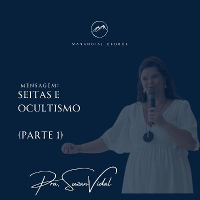 TEMA: SEITAS E OCULTISMO (Parte 1)