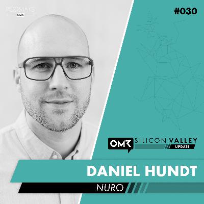 #030 mit Daniel Hundt von Nuro