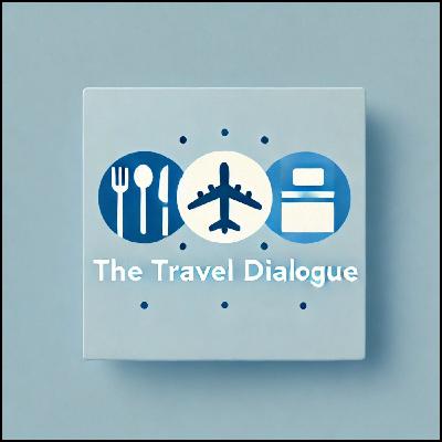 Episode 1: Welcome to the Travel Dialogue Podcast, your new home for all things travel Episode 1: Welcome to the Travel Dialogue Podcast, your new home for all things travel