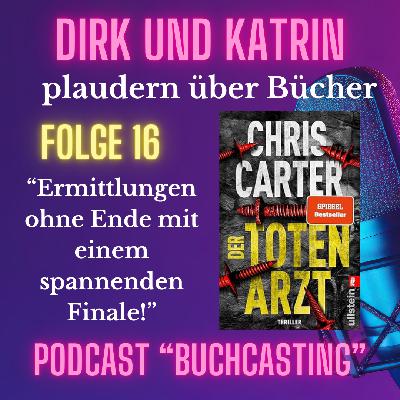 "Der Totenarzt" von Chris Carter