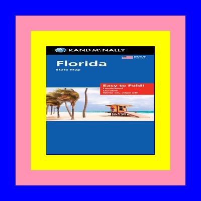 PDF Full Rand McNally Easy to Fold: Florida State Laminated Map download pdf online ebook