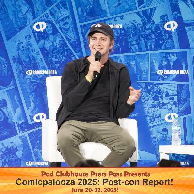 2025 Comicpalooza Post-con Report