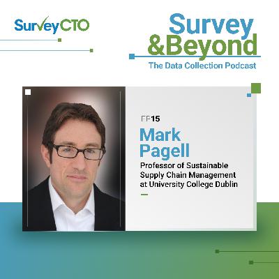 What Happens When You Center People in Supply Chain Research? With Dr. Mark Pagell of the University College Dublin