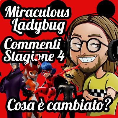 Miraculous Ladybug Stagione 4: che cosa è cambiato?