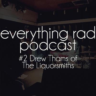 #2 Drew Thams - The Liquorsmiths