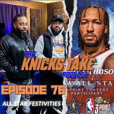 All Star Festivities | Ep 76 - The Knicks at the NBA All Star Weekend