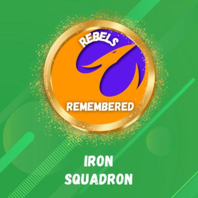 Iron Squadron - Rebels Remembered