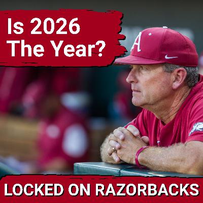 DOMINATE: Arkansas Baseball, Dave Van Horn SETS Standard—Can CWS Title ARRIVE in 2026?