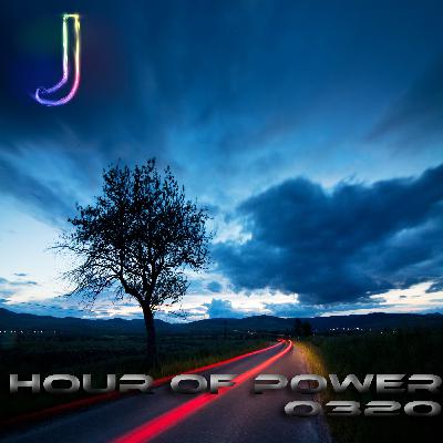 Hour of Power 0320
