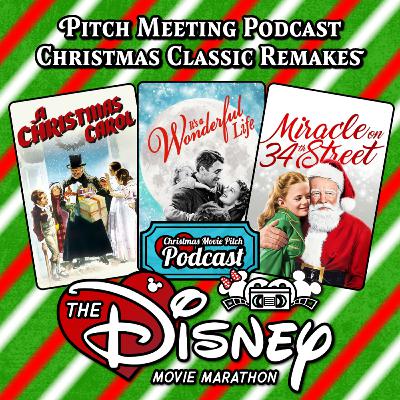 Christmas Movie Pitch Podcast - Remaking Holiday Classics with Rachel Wagner