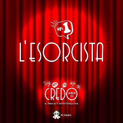 L’ esorcista L’ esorcista