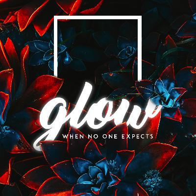 Glow