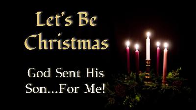 God Sent His Son... For Me! (Audio)