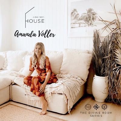 EP 05 | Amanda Voller: Family Room