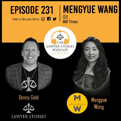 Ep 231 | Mengyue Wang | MW Fitness — Bridging the Gap Between Peak Performance and Personal Wellness