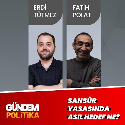 Sansür yasasında asıl hedef ne? | Gündem Politika