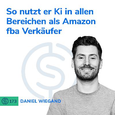 #173 - So nutzt er Ki in allen Bereichen als Amazon fba Verkäufer