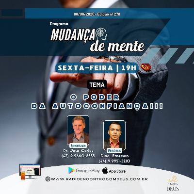 Mudança de mente - O poder da autoconfiança!!!
