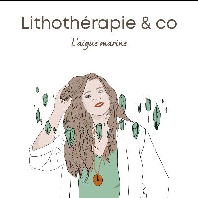 208 - L’aigue marine
