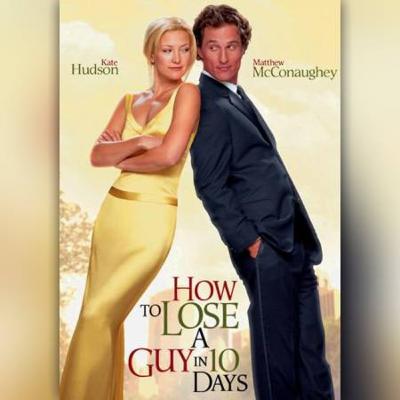 Friday Family Film Night: HOW TO LOSE A GUY IN 10 DAYS review