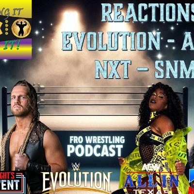 Reactions - Evolution - All In - NXT - SNME