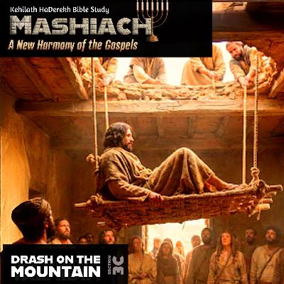 Mashiach: Drash On The Mountain Mashiach: Drash On The Mountain