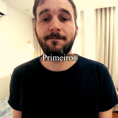PRIMEIROS PRIMEIROS