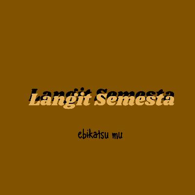 Langit Semesta Langit Semesta