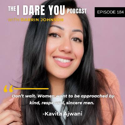 Episode 184: How to Attract Your Dream Partner with Kavita Ajwani Episode 184: How to Attract Your Dream Partner with Kavita Ajwani