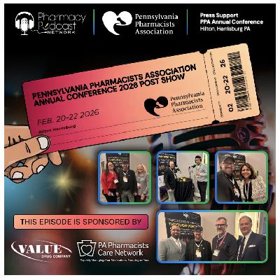 The Pennsylvania Pharmacist Association's Annual Conference Post Show | Part One