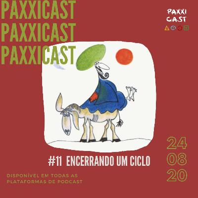 PaxxiCast_EP_11_Encerrando nosso ciclo Nasrudin