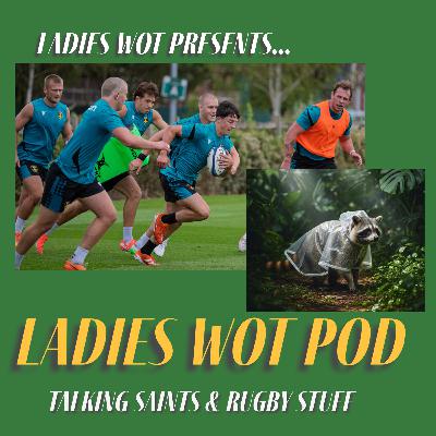 Ladies Wot Pod Series 2!! Episode 1 - We’re back after our international gallivanting - warning features racoons!