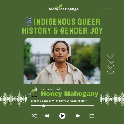 Indigenous Queer history & Gender Joy Indigenous Queer history & Gender Joy