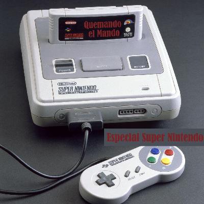 Quemando el Mando - Especial 30 años de Super Nintendo (Programa 123 arranque de temporada)