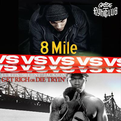 Fight Club « 8 Mile » vs « Get Rich Or Die Tryin » | Grice Tv