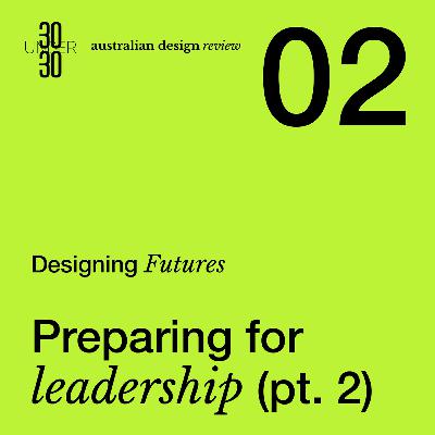 Preparing for Leadership Part 2