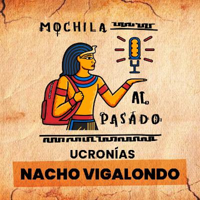 MaP Ucronías 3x07 | Nacho Vigalondo