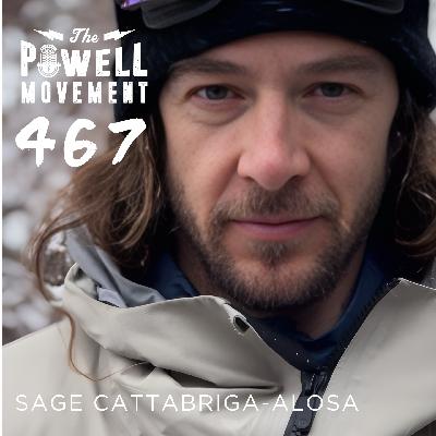 TPM Episode 467: Sage Cattabriga-Alosa, Pro Skier, Part 2