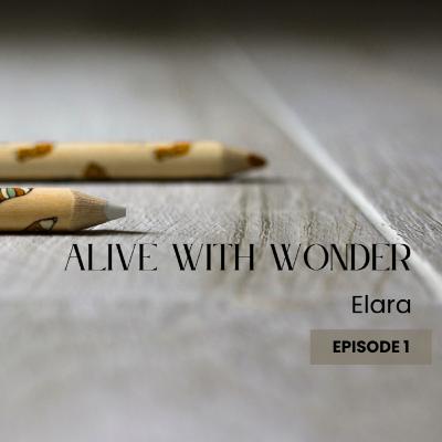 Alive With Wonder Alive With Wonder