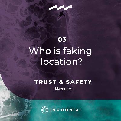 Who is faking location?