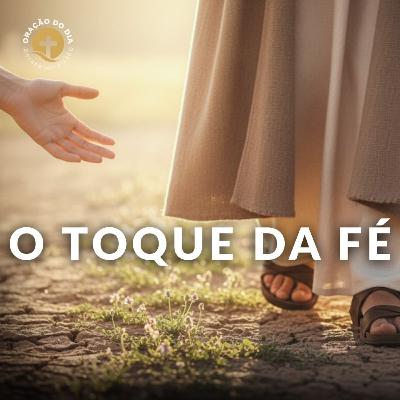 O TOQUE que Libera o Poder de Deus 🙏 (A Fé que Age e Cura)