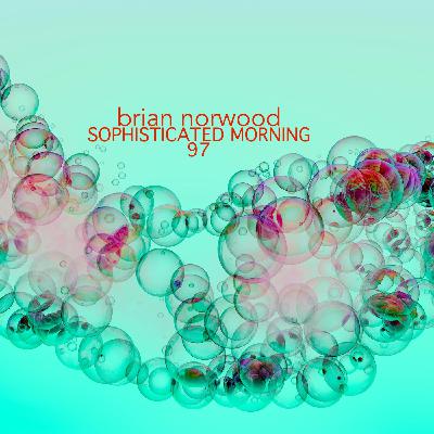 Episode 105: Sophisticated Morning 97